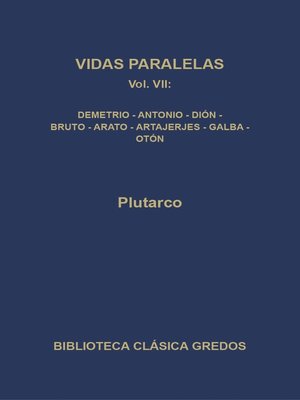 cover image of Vidas paralelas VII